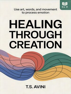 cover image of Healing Through Creation